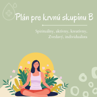 Plán pre krvnú skupinu B
